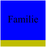 Familie